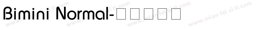 Bimini Normal字体转换